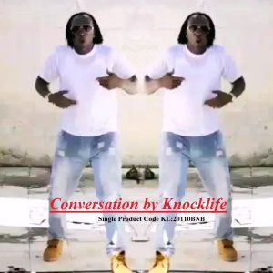 Conversation by Knocklife (Reggae & Rap Single)