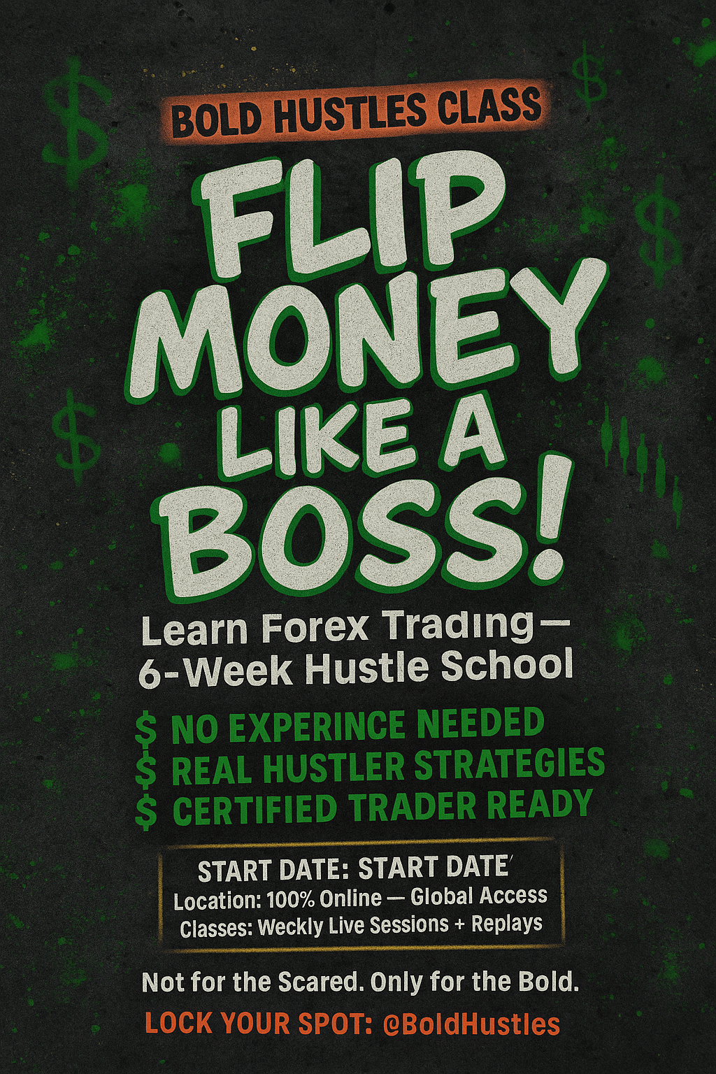 Bold Hustles Class: Forex Trading — From Beginner to Pro Course.